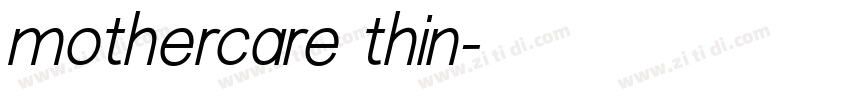 mothercare thin字体转换